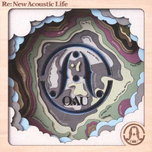 Re:New Acoustic Life(通常盤)/OAU[CD]【返品種別A】
