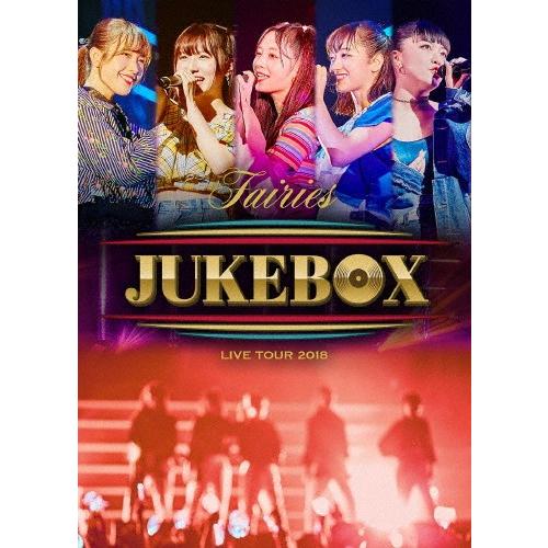 フェアリーズ LIVE TOUR 2018 〜JUKEBOX〜/フェアリーズ[Blu-ray]【返品...