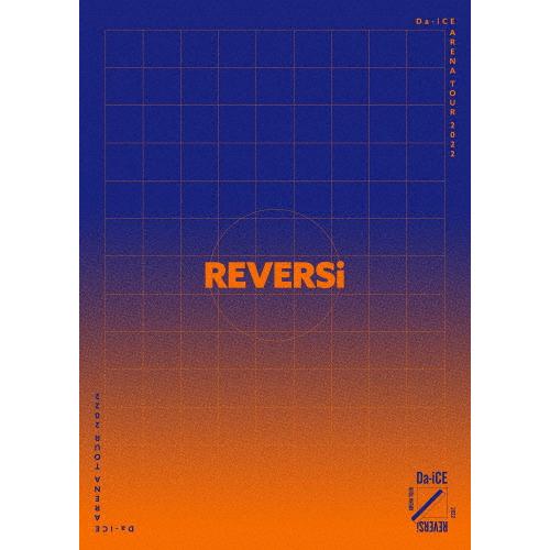 [枚数限定][限定版]Da-iCE ARENA TOUR 2022 -REVERSi-(豪華盤・初回...