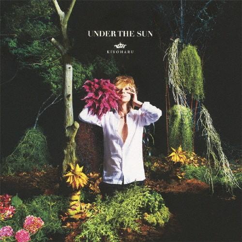 UNDER THE SUN/清春[CD]【返品種別A】