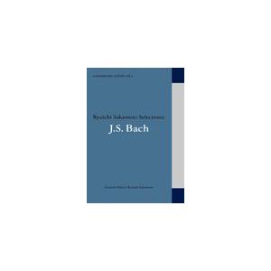 commmons:schola vol.1 Ryuichi Sakamoto Selections:J.S.Bach/オムニバス
