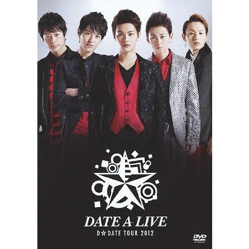 D☆DATE TOUR 2012 〜DATE A LIVE〜/D☆DATE[DVD]【返品種別A】