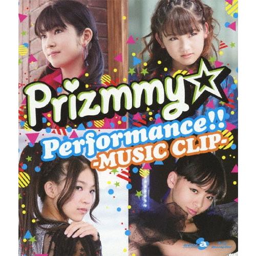 Prizmmy☆ Performance!! -MUSIC CLIP-/Prizmmy☆[Blu-r...