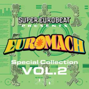 SUPER EUROBEAT presents EUROMACH Special Collection Vol.2/オムニバス[CD]【返品種別A】