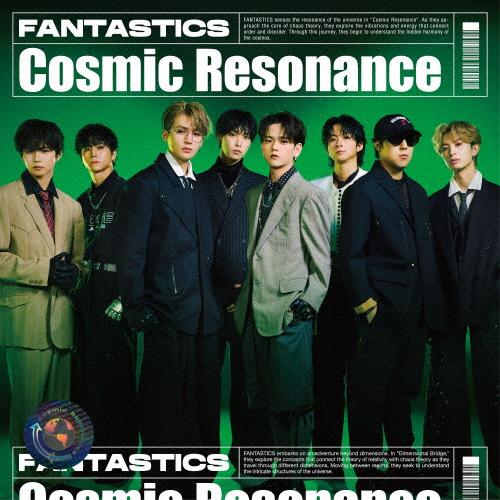 Cosmic Resonance(MV盤)【CD+DVD】/FANTASTICS from EXIL...