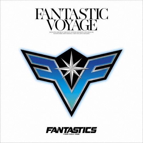 FANTASTIC VOYAGE/FANTASTICS from EXILE TRIBE[CD]【返...