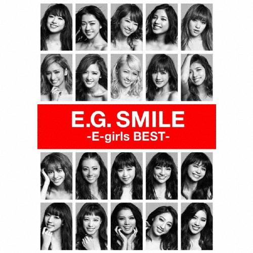 [枚数限定]E.G.SMILE -E-girls BEST-(2CD+3DVD付)/E-girls[...
