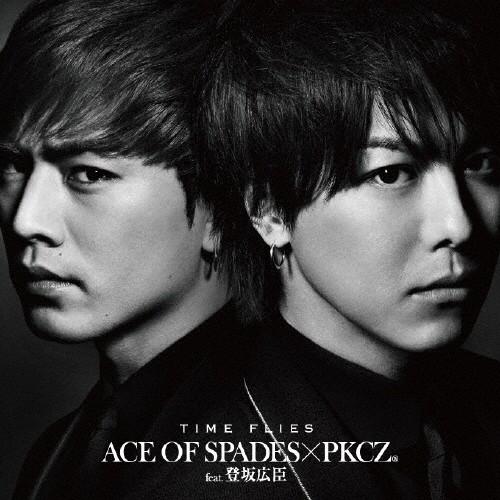 TIME FLIES(DVD付)/ACE OF SPADES×PKCZ(R)feat.登坂広臣[CD...