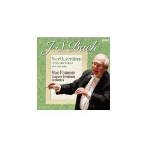 J.S.バッハ 管弦楽組曲-4つの序曲 BWV1066-1069/マックス・ポンマー,札幌交響楽団[...
