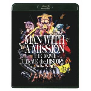 MAN WITH A MISSION THE MOVIE-TRACE the HISTORY【Blu-ray】/MAN WITH A MISSION[Blu-ray]【返品種別A】