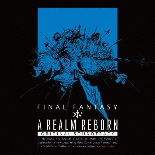 A REALM REBORN:FINAL FANTASY XIV Original Soundtra...