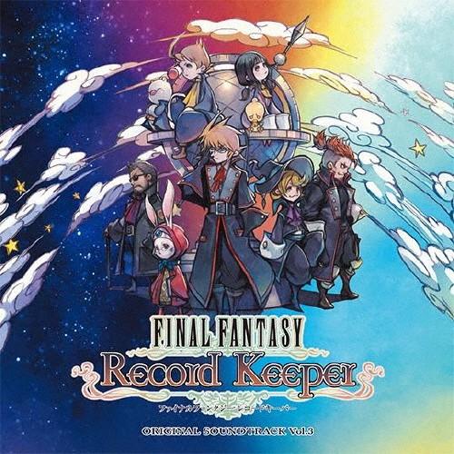 FINAL FANTASY Record Keeper オリジナル・サウンドトラック vol.3/ゲ...