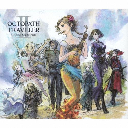 OCTOPATH TRAVELER II Original Soundtrack/西木康智[CD]【...