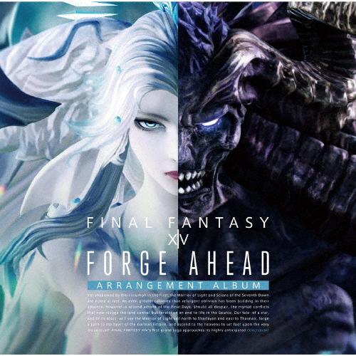 Forge Ahead:FINAL FANTASY XIV 〜Arrangement Album〜(...