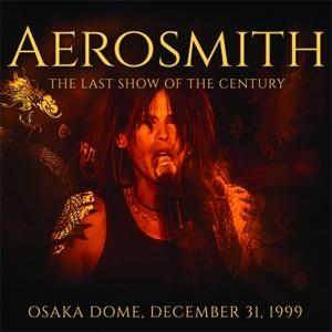 THE LAST SHOW OF THE CENTURY 【輸入盤】▼/AEROSMITH[CD]【...