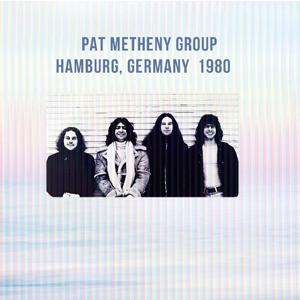 [枚数限定][限定盤]HAMBURG, GERMANY 1980[2CD]【輸入盤】▼/パット・メセニー・グループ[CD]【返品種別A】｜joshin-cddvd