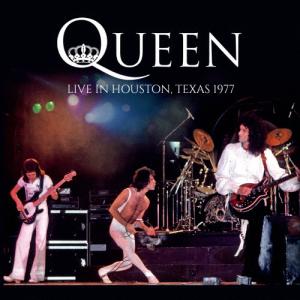 LIVE IN HOUSTON, TEXAS 1977 /クイーン