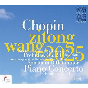 ワン・ズートン 〜 2025年第19回ショパン国際ピアノ・コンクール・ライヴ[2CD]【輸入盤】▼/...