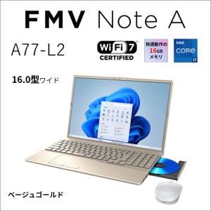富士通｜FUJITSU ノートパソコン A77-L2(16型/ Windows11/ Core i7 1355U/ メモリ 16GB/ SSD 512GB/ Office/ BDXL)ベージュゴールド FMVA77L2GA 返品種別A