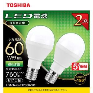 東芝 LED電球 小形電球形 760lm(昼白色相当)(2個セット) LDA6N-G-E17S60V2P 返品種別A｜joshin