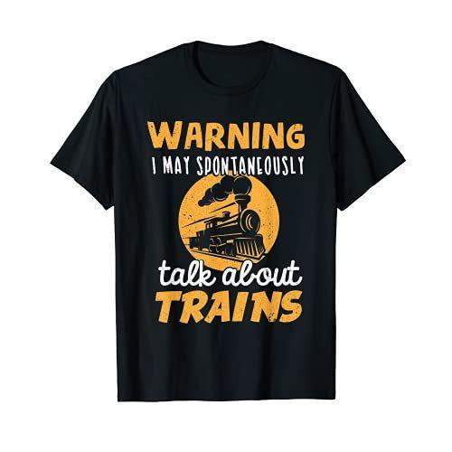 Warning I May Talk About Trains - Train Lover Gift...