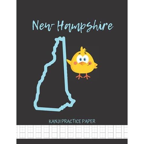 New Hampshire Chick Kanji Practice Paper Japanese ...