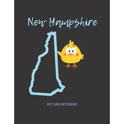 New Hampshire Chick Dot Grid Notebook 110 Blank Do...
