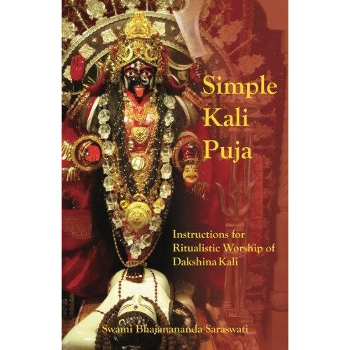 Simple Kali Puja Instructions for Ritualistic Wors...