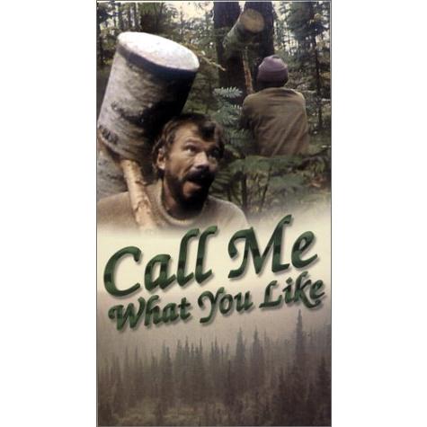 Call Me What You Like [VHS]