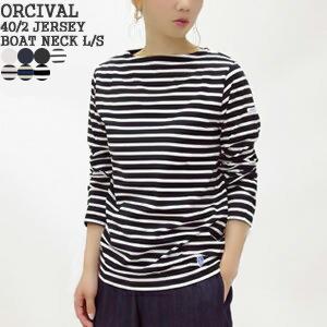 2025AW オーシバル/オーチバル/ORCIVAL 40/2天竺ボートネック長袖Tシャツ バスクシ...