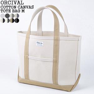 2025AW オーシバル/オーチバル/ORCIVAL 24オンスコットンキャンバストートバッグMサイ...