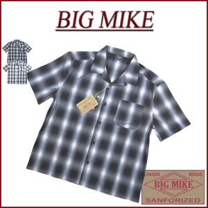 BIG MIKE ビッグマイク 復刻 オンブレチェック 半袖 オープンカラーシャツ 102425530｜JTWO