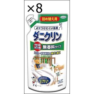 【8個セット】ダニクリン　無香料タイプ　詰替　２３０ＭＬ 【 ＵＹＥＫＩ 】 【 殺虫剤・ダニ 】