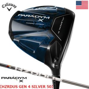 キャロウェイ PARADYM X パラダイムX ドライバー メンズ 右用 ProjectX HZRDUS GEN 4 SILVER 50 USA直輸入品 2023年モデル