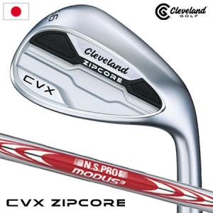 クリーブランド CVX ZIPCORE ウエッジ メンズ 右用 N.S.PRO MODUS3 TOUR115 スチールシャフト 日本正規品｜jypers