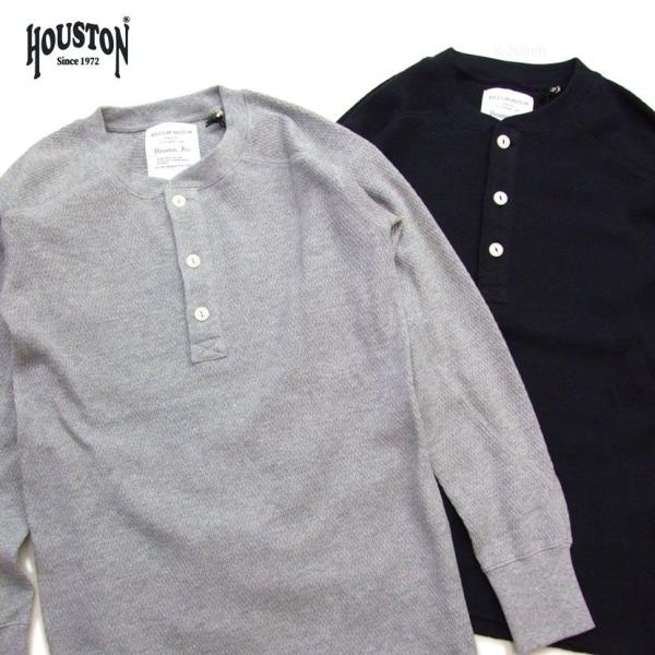 HOUSTON ロンT 20972 サーマル ヘンリーネック ヒューストン 長袖Tシャツ ヘヴィサー...