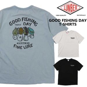 メール便 発送 LUMBER ランバー 半袖  Tシャツ GOOD FISHING DAY プリントTシャツ 241529 メンズ クルーネック カジュアル｜k-aiya