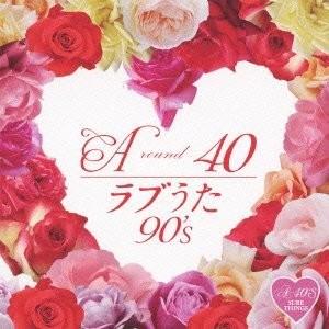 A-40 ラブうた 90’s CD｜FULL FULL 1694