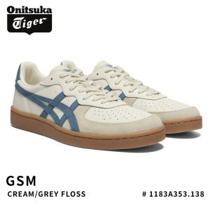 オニツカタイガー スニーカー Onitsuka Tiger メンズ レディース GSM ジーエスエム CREAM/GREY FLOSS クリーム グレーフロス 1183A353.138 シューズ