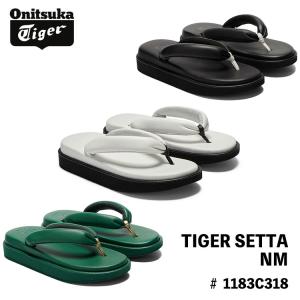 オニツカタイガー セッタ Onitsuka Tiger TIGER SETTA NM 雪駄 BLACK WHITE/BLACK EDIBLE MOSS 1183C318.001/1183C318.100/1183C318.300 サンダル シューズ