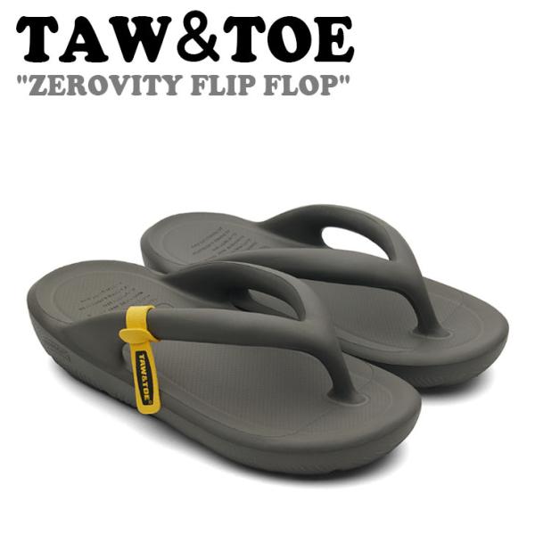 トー＆トー サンダル メンズ レディース TAW＆TOE ZEROVITY FLIP FLOP ゼロ...
