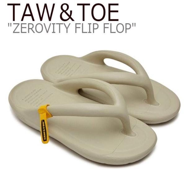 トー＆トー サンダル TAW＆TOE メンズ レディース ZEROVITY FLIP FLOP ゼロ...