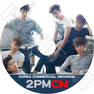 K-POP DVD／2PM CM／KOREA COMMERCIAL MESSAGE／2PM DVD｜k-styleshop