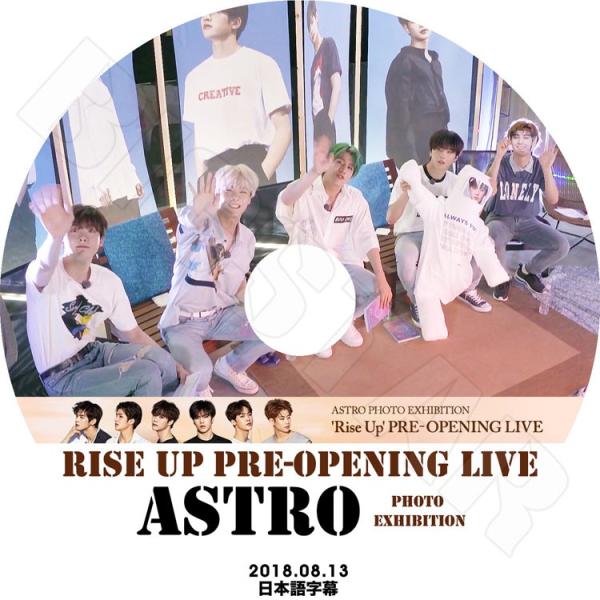 K-POP DVD／ASTRO Rise Up PRE-Opening Live(2018.08.1...
