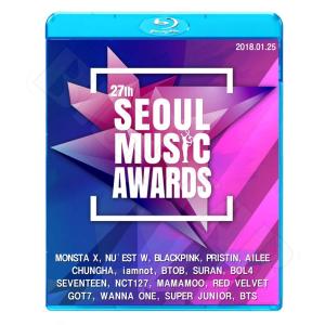Blu-ray／27th 2018 SEOUL MUSIC AWARDS(2018.01.25)／BTS WANNA ONE SUPER JUNIOR SEVENTEEN BLACKPINK 他