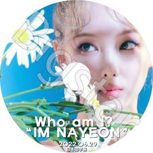 K-POP DVD/ TWICE WHO AM I? IM NAYEON (2022.06.29)(日本語字幕あり)/ TWICE トゥワイス NAYEON ナヨン 韓国番組 TWICE KPOP DVD｜k-styleshop