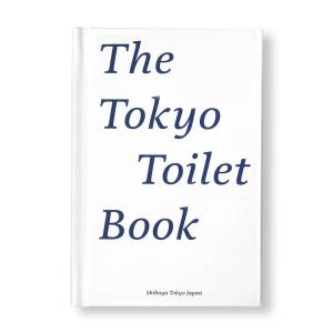 The Tokyo Toilet Book（日本語版）