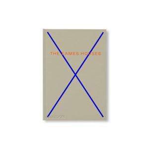 THE EAMES HOUSES: CHARLES AND RAY EAMES RESIDENTIAL ARCHITECTURE