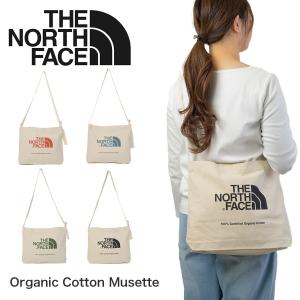 ノースフェイス ショルダーバッグ コットン ショルダー THE NORTH FACE ザノースフェイス オーガニックコットンミュゼット NM82387