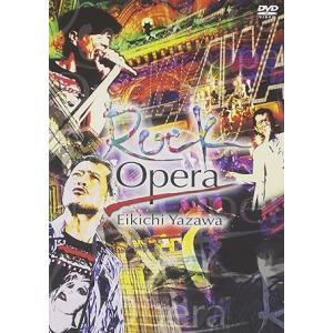 矢沢永吉 Rock Opera Eikichi Yazawa ロックオペラ  LIVE DVD 2枚組｜kaihoudo